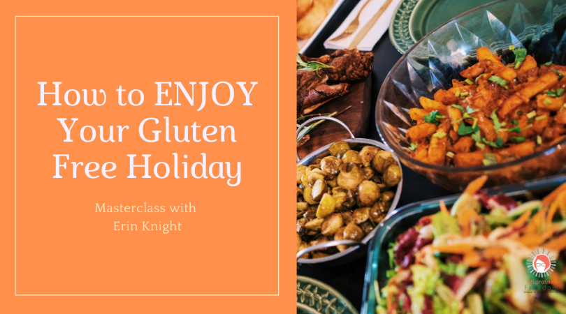 Essential Strategies To Enjoy Your Gluten-free Holidays